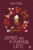 Zaproś mni... - Anna Chaber -  books from Poland