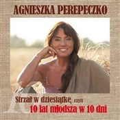 Strzał w d... - Agnieszka Perepeczko -  foreign books in polish 