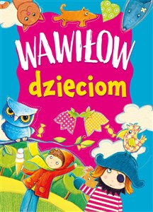 Obrazek Wawiłow dzieciom