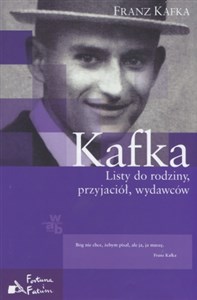Obrazek Kafka Listy do rodziny przyjaciół wydawców