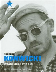 Picture of Tadeusz Konwicki Ostatni dzień lata Rekonstrukcja cyfrowa