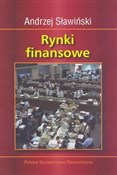 Polska książka : Rynki fina... - Andrzej Sławiński