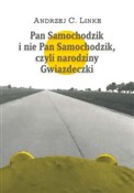 Książka : Pan Samoch... - Andrzej C. Linke