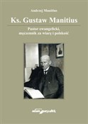 Ks Gustaw ... - Andrzej Manitius -  Książka z wysyłką do UK