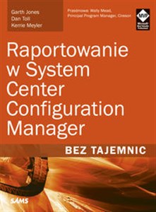 Picture of Raportowanie w System Center Configuration Manager Bez tajemnic
