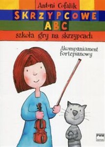 Picture of Skrzypcowe ABC Szkoła gry na skrzypcach Część I i II Akompaniament fortepianowy