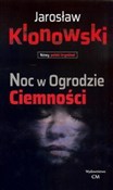 Noc w Ogro... - Jarosław Klonowski -  foreign books in polish 