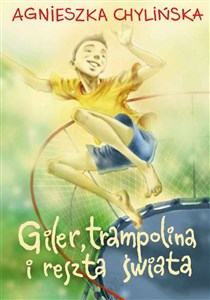 Picture of Giler, trampolina i reszta świata