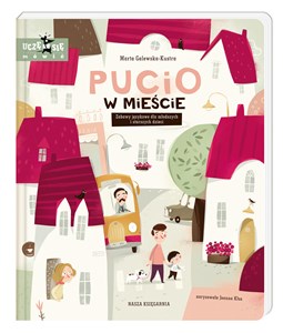 Picture of Pucio w mieście. Zabawy językowe dla młodszych i starszych dzieci
