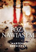 polish book : Poza nawia... - Marzena Hryniszak