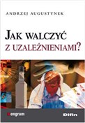 Polska książka : Jak walczy... - Andrzej Augustynek