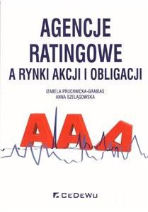 Picture of Agencje ratingowe a rynki akcji i obligacji