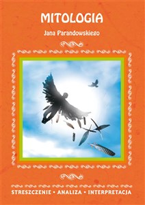 Picture of Mitologia Jana Parandowskiego Streszczenie, analiza, interpretacja