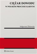 Ciężar dow... - Małgorzata Żbikowska -  foreign books in polish 