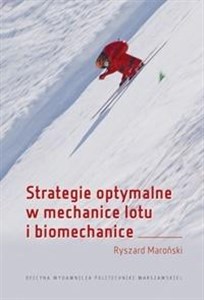 Obrazek Strategie optymalne w mechanice lotu i biomech.