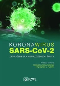 Picture of Koronawirus SARS-CoV-2 Zagrożenie dla współczesnego świata