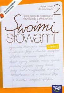 Picture of Swoimi słowami 2 podręcznik do kształcenia językowego z ćwiczeniami część 2 Gimnazjum