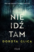 polish book : Nie idź ta... - Dorota Glica