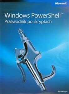 Obrazek Windows PowerShell Przewodnik po skryptach + CD