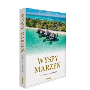 Picture of Wyspy Marzeń Perły mórz i oceanów