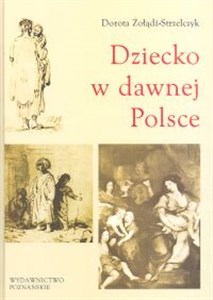 Obrazek Dziecko w dawnej Polsce