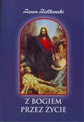 Z Bogiem p... - Zenon Ziółkowski -  Polish Bookstore 