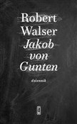 Zobacz : Jakob von ... - Robert Walser