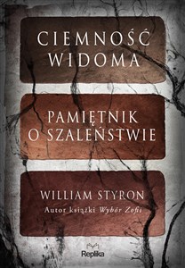 Picture of Ciemność widoma Pamiętnik o szaleństwie