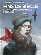Polska książka : Fins de si... - Enki Bilal, Pierre Christin