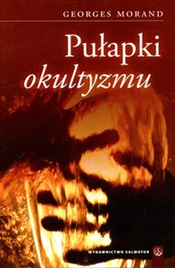 Picture of Pułapki okultyzmu (Przewodnik po okultyzmie)