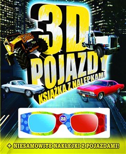 Obrazek 3D pojazdy Książka z nalepkami Niesamowite naklejki z pojazdami!