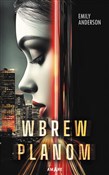 Wbrew plan... - Emily Anderson -  Polish Bookstore 