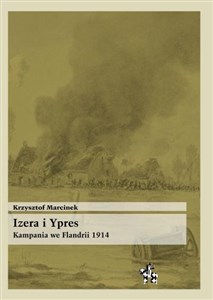 Obrazek Izera i Ypres Kampania we Flandrii 1914