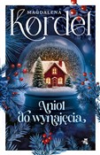 Anioł do w... - Magdalena Kordel - Ksiegarnia w UK