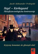 Hegel-Kier... - Jacek Aleksander Prokopski -  Książka z wysyłką do UK