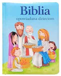 Picture of Biblia opowiadana dzieciom