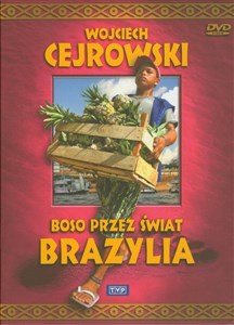 Picture of Wojciech Cejrowski - Boso przez świat Brazylia