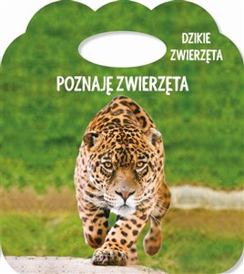 Picture of Poznaję zwierzęta Dzikie zwierzęta Książka z uszkiem