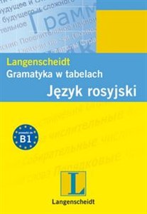 Obrazek Gramatyka w tabelach. Język rosyjski Materiał do poziomu B1