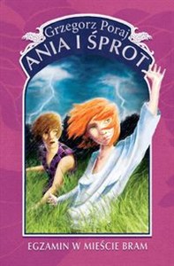 Picture of Ania i Śprot Egzamin w Mieście Bram
