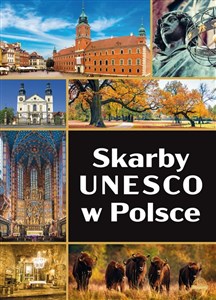 Obrazek Skarby UNESCO w Polsce