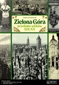 Zielona Gó... - Tomasz Czyżniewski -  books in polish 