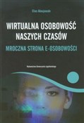 Wirtualna ... - Elias Aboujaoude -  foreign books in polish 