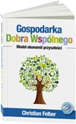 Polska książka : Gospodarka... - Christian Felber