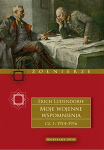 Obrazek Moje wojenne wspomnienia. Część 1