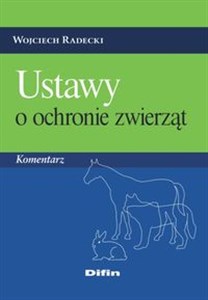 Picture of Ustawy o ochronie zwierząt Komentarz