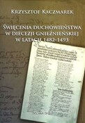 Święcenia ... - Krzysztof Kaczmarek -  books in polish 