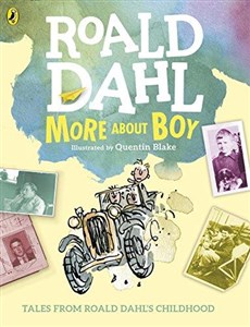 Obrazek More About Boy Dahl, Roald