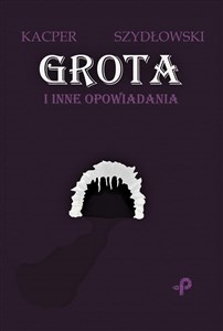 Picture of Grota i inne opowiadania