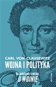 Wojna i po... - Carl Clausewitz -  Polish Bookstore 